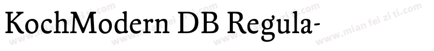 KochModern DB Regula字体转换